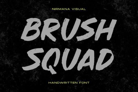 Brush Squad: A Typeface That Makes Your Brand Look Professional