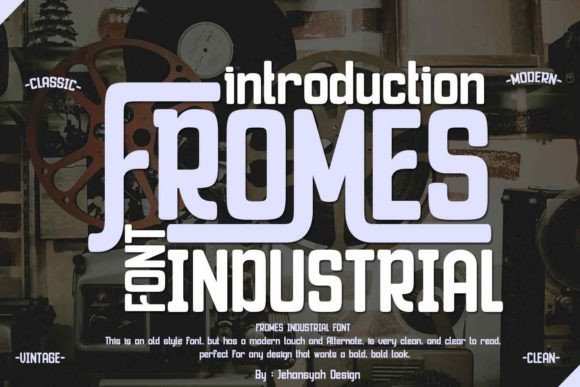 Fromes Industrial: A Charming Display Font for Editorial Design