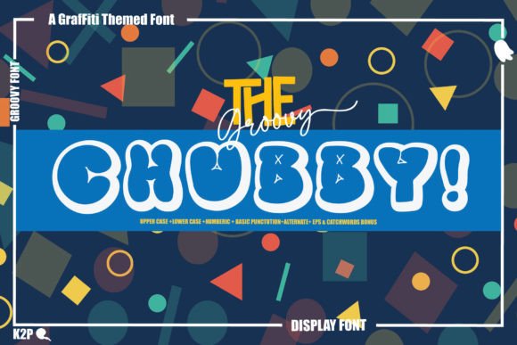 Groovy Chubby: A Playful Display Font for Web Creators